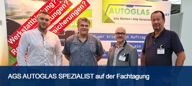 AGS Autoglas Spezialist auf der Fachtagung 
