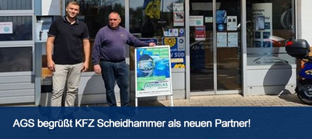 AUTOGLAS SPEZIALIST begrüßt KFZ Scheidhammer als neuen Partner!